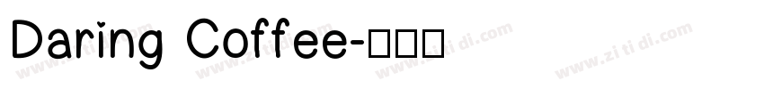Daring Coffee字体转换